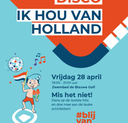 Ik hou van Holland – AquaDisco – de Blauwe Golf